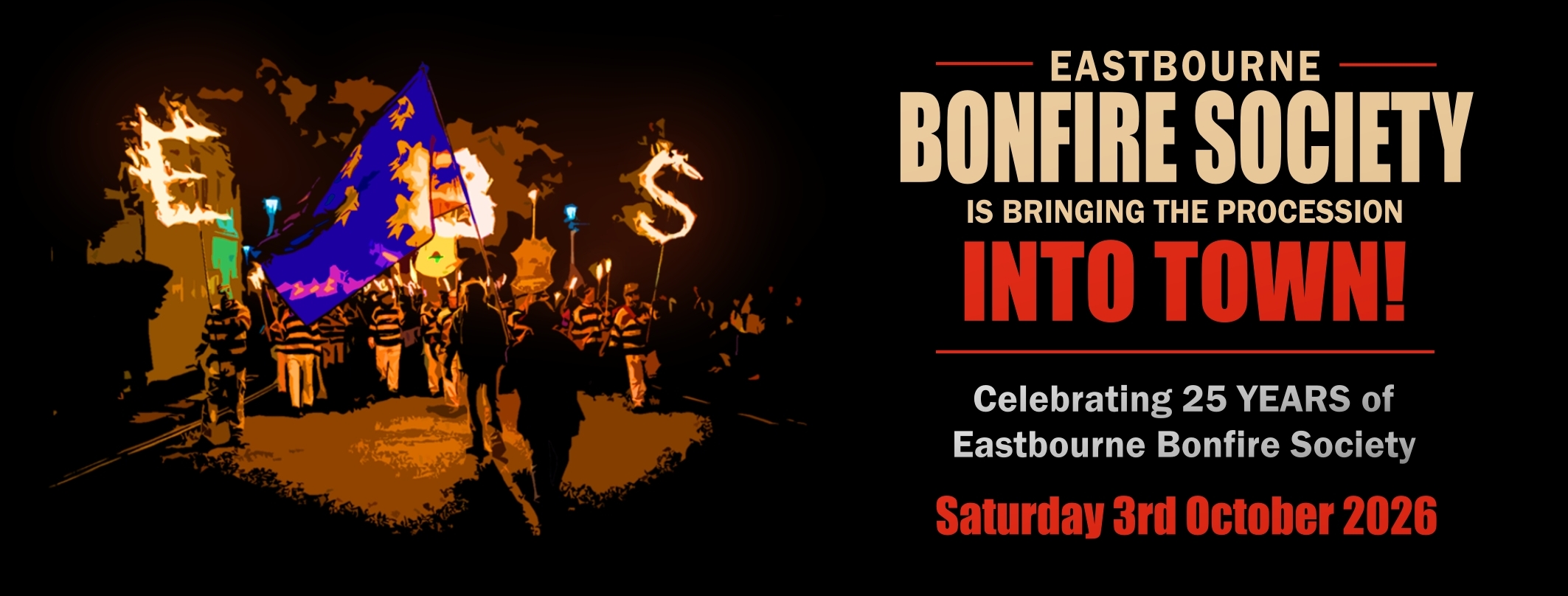 Eastbourne Bonfire Society – 25th Anniversary Bonfire Celebrations
